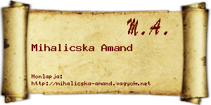 Mihalicska Amand névjegykártya